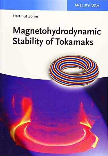 Magnetohydrodynamic Stability of Tokamaks von Wiley